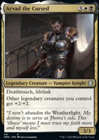 Arvad the Cursed - Dominaria United Commander Decks