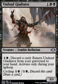 Undead Gladiator 1 - Dominaria Remastered