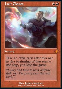 Last Chance 2 - Dominaria Remastered