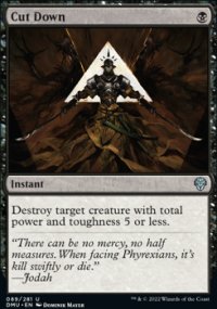 Cut Down 1 - Dominaria United