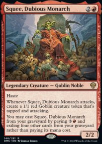 Squee, Dubious Monarch 1 - Dominaria United