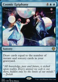 Cosmic Epiphany 1 - Dominaria United