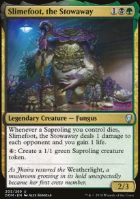 Slimefoot, the Stowaway - Dominaria