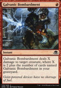 Galvanic Bombardment - Eldritch Moon