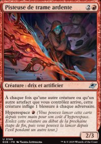 Pisteuse de trame ardente - Edge of Eternities