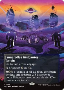 Fumerolles titubantes - Edge of Eternities - Stellar Sights