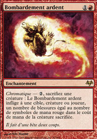 Bombardement ardent - 