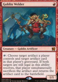 Goblin Welder - Elves vs. Inventors