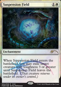 Suspension Field - FNM Promos