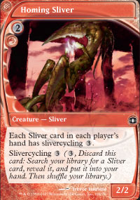 Homing Sliver - 