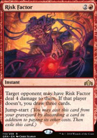 Risk Factor - Guilds of Ravnica