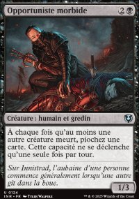 Opportuniste morbide - Innistrad Remastered