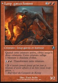 Loup-garou fumant<br>Loup de l'effroi en ruption