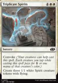 Triplicate Spirits - Jumpstart 2025