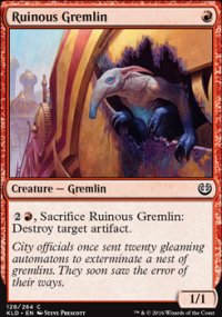 Ruinous Gremlin - 