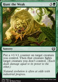 Hunt the Weak - Kaladesh