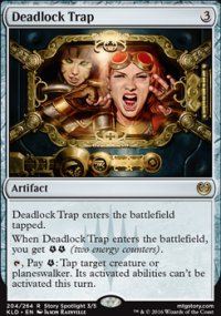 Deadlock Trap - Kaladesh