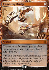 Ensnaring Bridge - Kaladesh Inventions