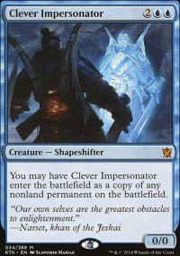 Clever Impersonator - Khans of Tarkir