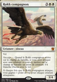 Rokh compagnon - 