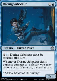 Daring Saboteur - The Lost Caverns of Ixalan Commander Decks