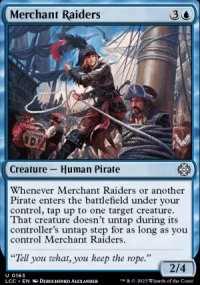 Merchant Raiders - The Lost Caverns of Ixalan Commander Decks