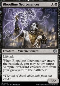 Bloodline Necromancer - The Lost Caverns of Ixalan Commander Decks