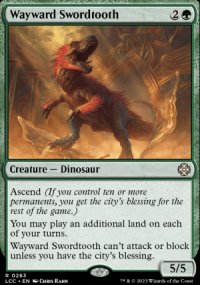 Wayward Swordtooth - The Lost Caverns of Ixalan Commander Decks