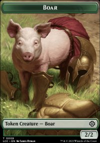 Boar - The Lost Caverns of Ixalan Commander Decks