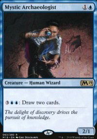 Mystic Archaeologist - Magic 2019