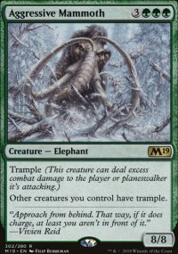 Aggressive Mammoth - Magic 2019