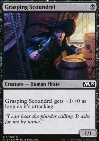 Grasping Scoundrel - Magic 2019