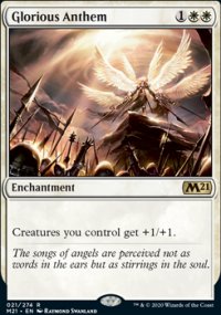 Glorious Anthem 1 - Core Set 2021