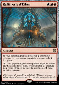 Raffinerie d'ther - Modern Horizons III Commander Decks