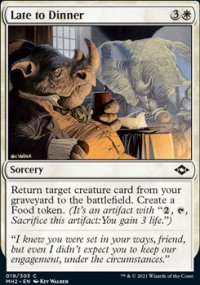 Late to Dinner - Modern Horizons II
