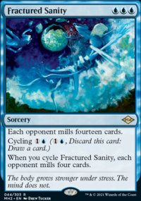 Fractured Sanity 1 - Modern Horizons II