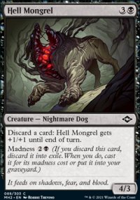 Hell Mongrel - Modern Horizons II