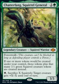 Chatterfang, Squirrel General 1 - Modern Horizons II