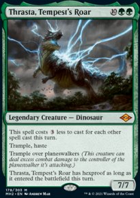 Thrasta, Tempest's Roar 1 - Modern Horizons II