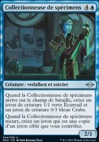 Collectionneuse de spcimens - Modern Horizons II