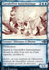 Gueuleffroi fantasmatique - Modern Horizons II