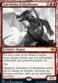 Gueulefeu d'obsidienne - Modern Horizons II
