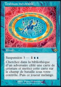 Trahison invitable - Modern Horizons II