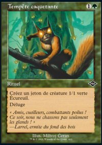 Tempte caquetante - Modern Horizons II
