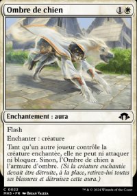 Ombre de chien - Modern Horizons III