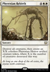 Phyrexian Rebirth - March of the Machine Commander Decks