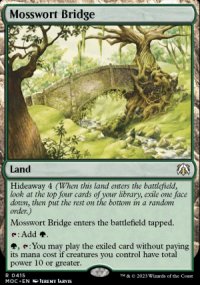 Mosswort Bridge - March of the Machine Commander Decks