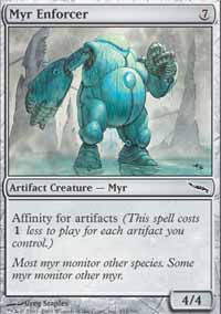 Myr Enforcer - Mirrodin