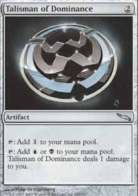 Talisman of Dominance - Mirrodin