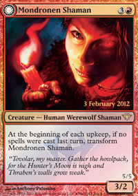 Mondronen Shaman - Prerelease Promos